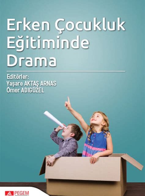 Dil Eğitiminde Drama ve Rol Oyunlarının Önemi