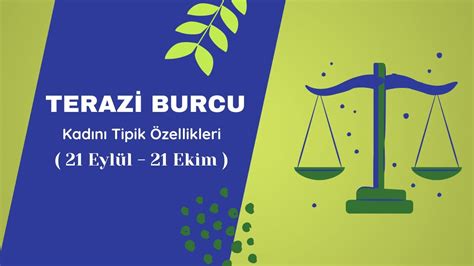 Terazi burcu kadınının zaafları