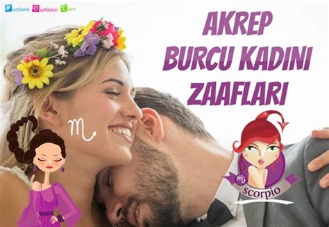 Akrep burcu kadınının zaafları